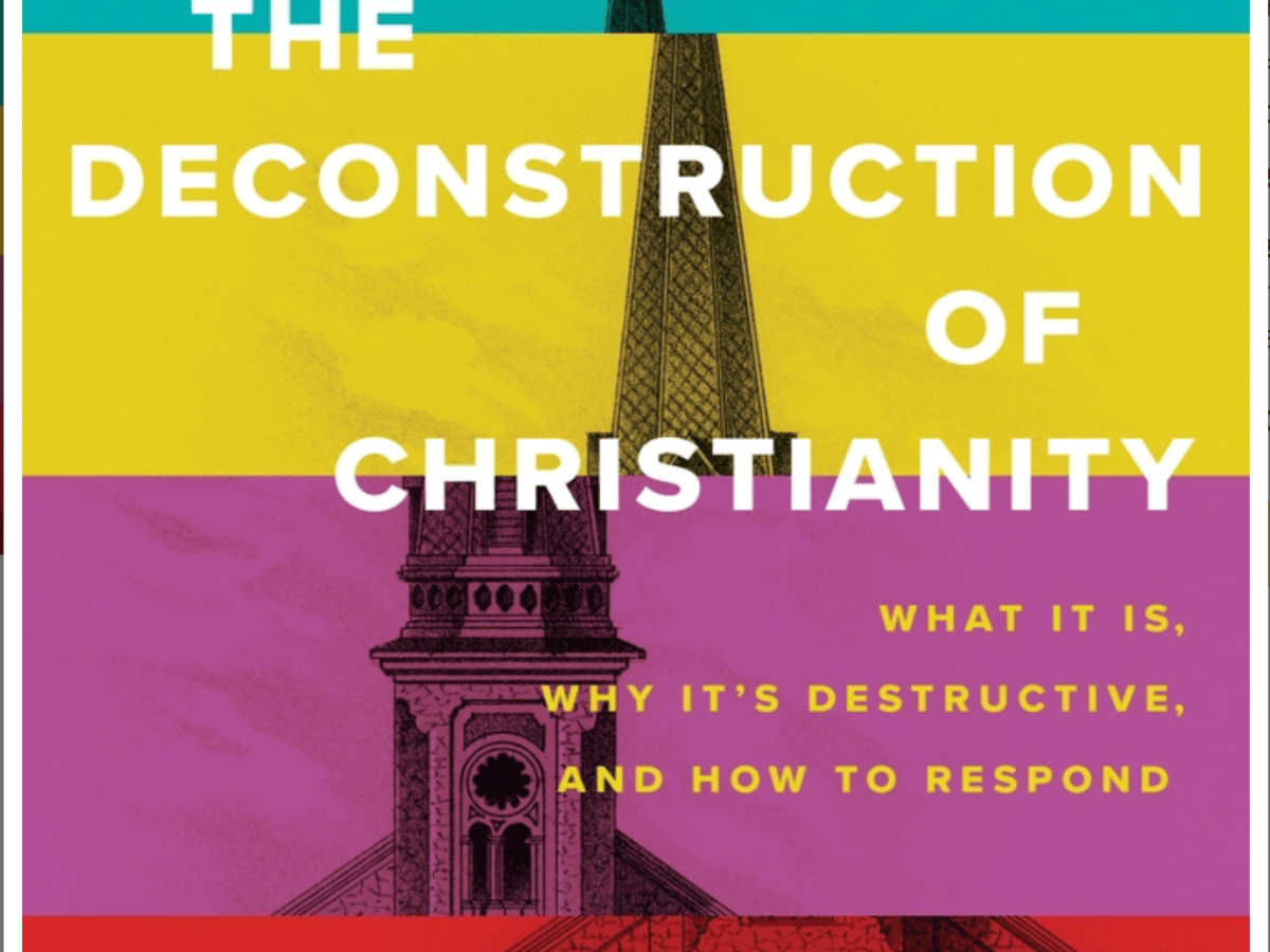 Review – The Deconstruction Of&nbsp;Christianity